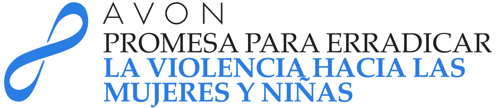 Promesa AVON para erradicar la violencia hacia las mujeres y niñas Promesa AVON
para erradicar la violencia hacia las mujeres y niñas